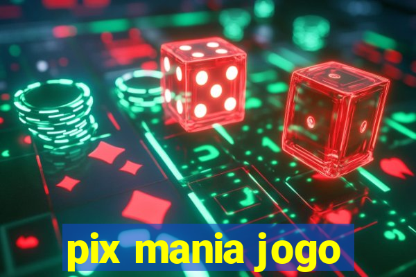 pix mania jogo